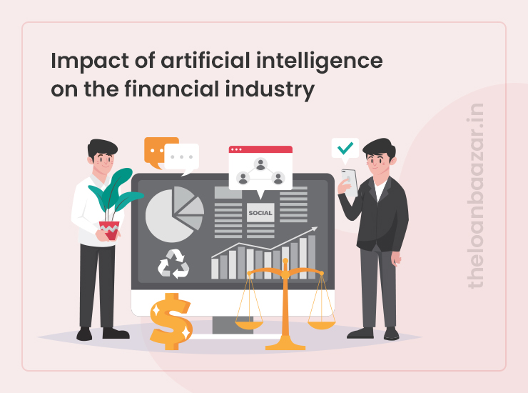 Impact of Artificial Intelligence on the Financial Industry