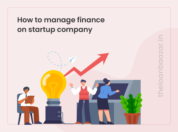 How to manage finance on startup company