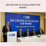 SBI Centre of Excellence for MSMEs inauguration at Gurugram State Bank of India MSME innovation hub in Gurugram SBI officials launching MSME Centre of Excellence in India MSME growth and innovation support by SBI